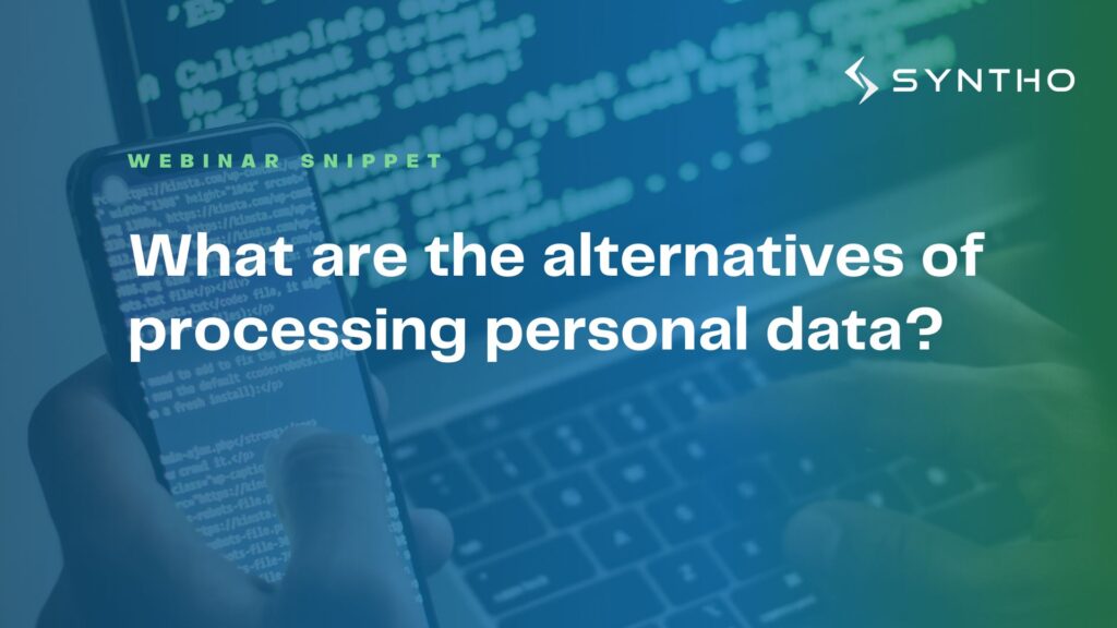 what are the alternatives of processing personal data